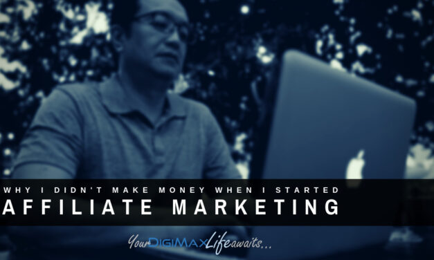 Affiliate Marketing: Why I didn’t make money…