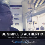 Succeed by being Simple & Authentic