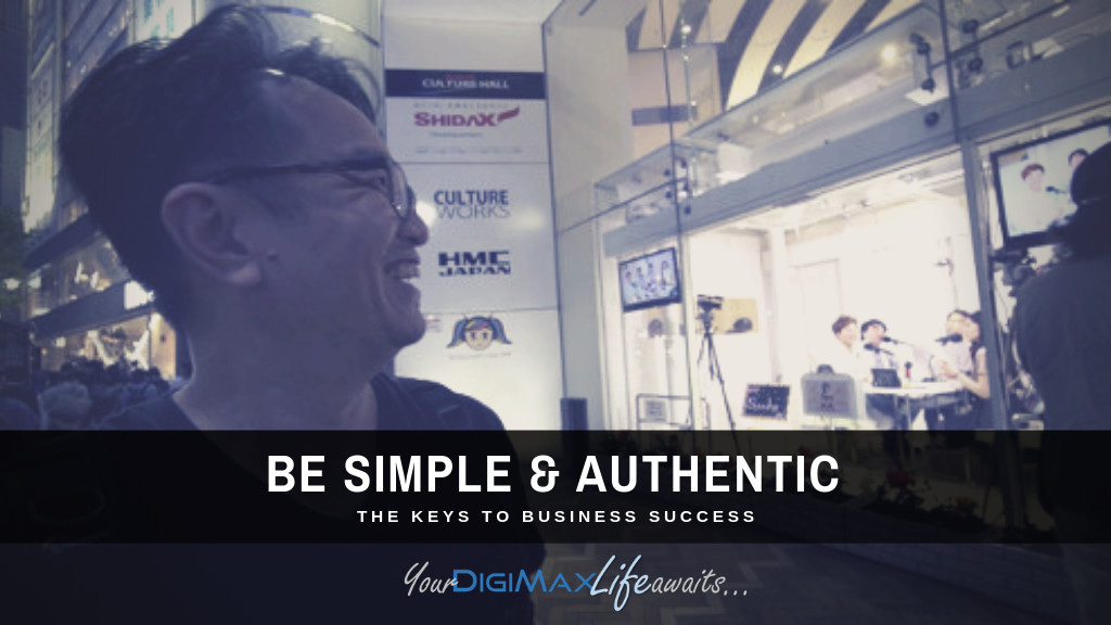 Succeed by being Simple & Authentic