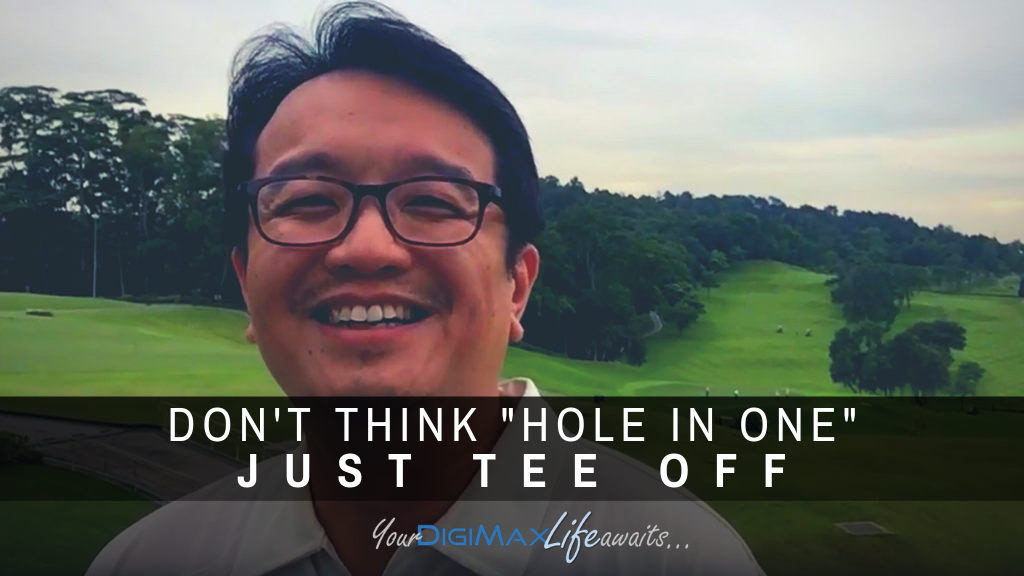 Why you must Tee-Off to succeed