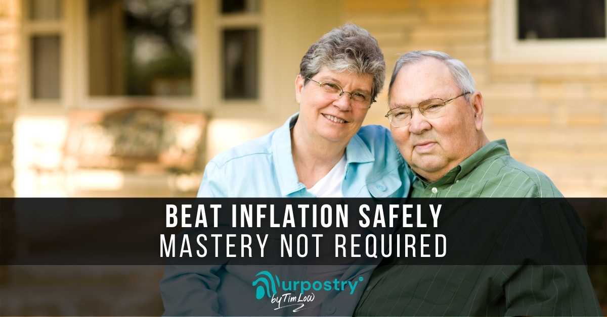 Beat Inflation The Best & Safest Way – Mastery Not Required