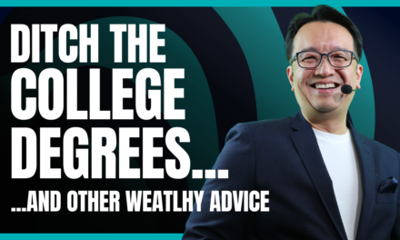 3 Unusual Rules To Get Wealthy: First, Ditch the Degrees